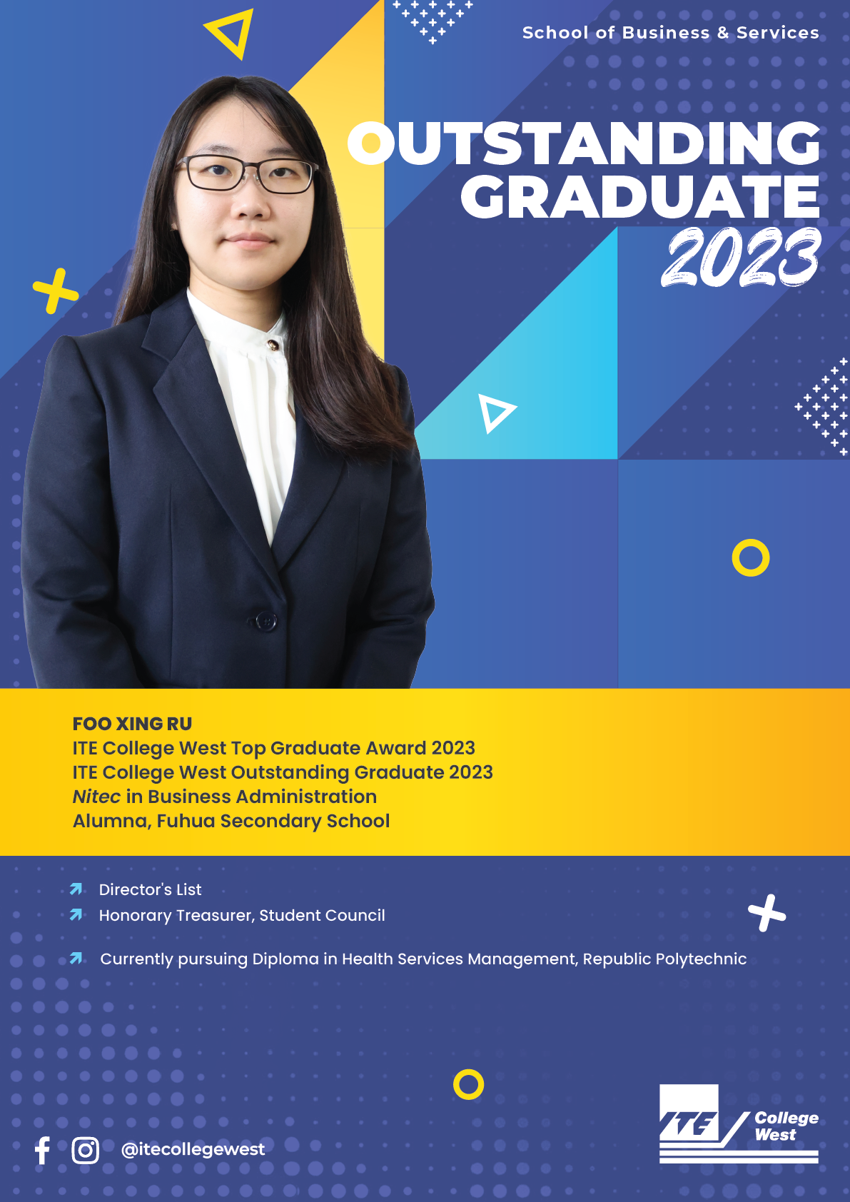Poster naming Foo Xing Ru as ITE College West Outstanding Graduate 2023 in Business Administration, with her photo.